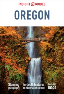 Insight Guides Oregon: Travel Guide eBook