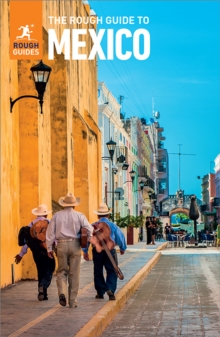 The Rough Guide to Mexico (Travel Guide eBook)