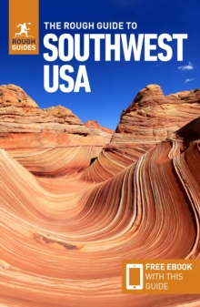 The Rough Guide to Southwest USA: Travel Guide with eBook