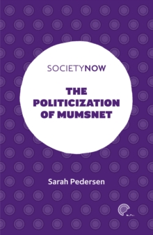 The Politicization of Mumsnet