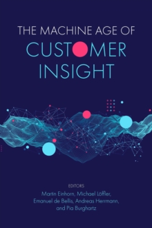 The Machine Age of Customer Insight