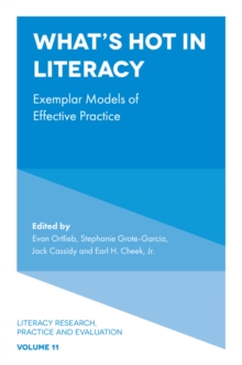 What's Hot in Literacy : Exemplar Models of Effective Practice