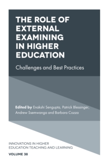 The Role of External Examining in Higher Education : Challenges and Best Practices