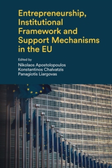 Entrepreneurship, Institutional Framework and Support Mechanisms in the EU