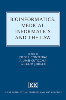 Bioinformatics, Medical Informatics and the Law