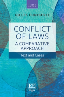 Conflict of Laws: A Comparative Approach : Text and Cases