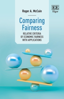 Comparing Fairness : Relative Criteria of Economic Fairness with Applications