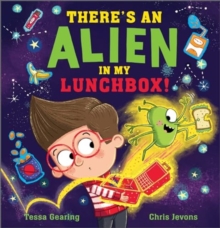 There's an Alien in My Lunchbox!