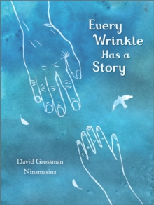 Every Wrinkle has a Story