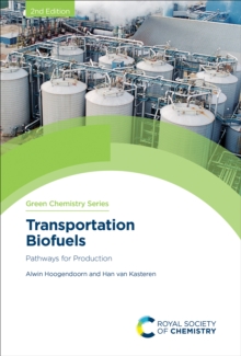 Transportation Biofuels : Pathways for Production