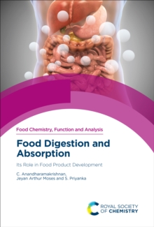 Food Digestion and Absorption : Its Role in Food Product Development