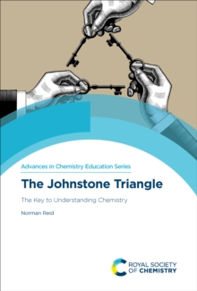 The Johnstone Triangle : The Key to Understanding Chemistry