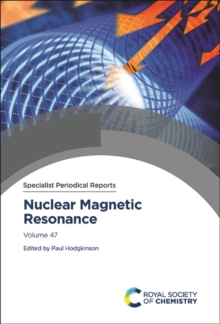 Nuclear Magnetic Resonance : Volume 47