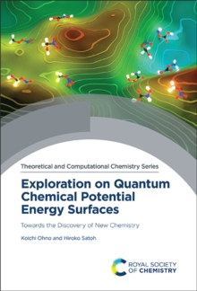 Exploration on Quantum Chemical Potential Energy Surfaces : Towards the Discovery of New Chemistry