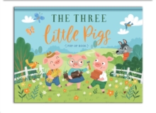 The Three Little Pigs : Pop-Up Book