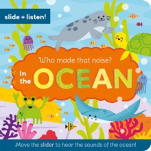 Who Made That Noise? In the Ocean