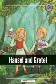 Hansel and Gretel - Foxton Readers Level 1 (400 Headwords CEFR A1-A2) with free online AUDIO