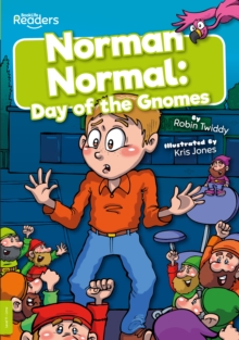 Norman Normal : Day of the Gnomes