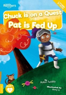 Chuck is on a Quest & Pat Is Fed Up