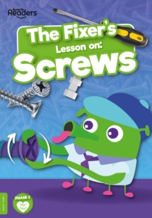 The Fixer's Lesson on: Screws