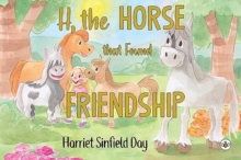 H the Horse that Found Friendship