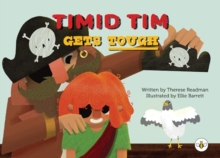 Timid Tim Gets Tough