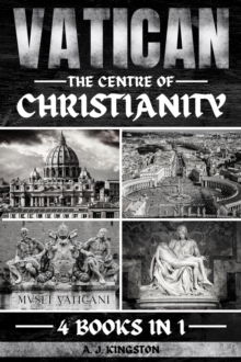 Vatican : The Centre Of Christianity