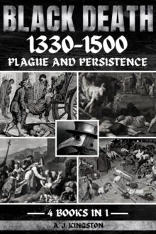 Black Death 1330-1500 : Plague And Persistence