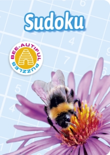 Bee-autiful Sudoku, Paperback / softback Book Bee-autiful Sudoku, Paperback / softback Book