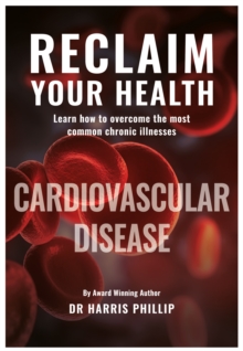 Reclaim Your Health - Cardiovascular Disease