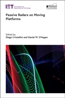 Institution Of Engineering And Technology Passive Radars On Moving Platforms