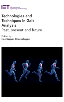 Technologies and Techniques in Gait Analysis : Past, present and future