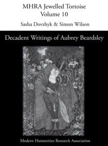 Decadent Writings of Aubrey Beardsley