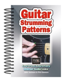 Guitar Strumming Patterns : Easy-to-Use, Easy-to-Carry, One Chord on Every Page