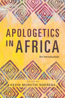 Apologetics in Africa : An Introduction