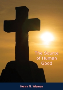 The Source of Human Good