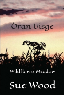 Oran Uisge - Wildflower Meadow