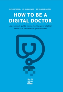 How To Be A Digital Doctor