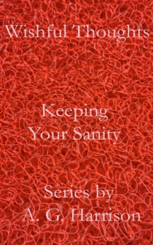 Keeping Your Sanity