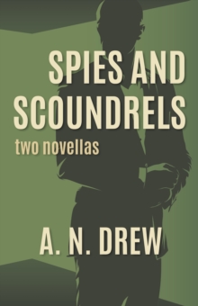 Spies and Scoundrels