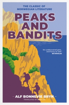 Peaks and Bandits : The classic of Norwegian literature