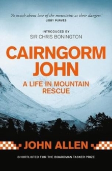 Cairngorm John : A life in mountain rescue