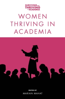 Women Thriving in Academia