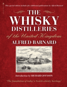 Birlinn General The Whisky Distilleries Of The United Kingdom , A Complete Guide To The Origins Of Scotland's National Drink