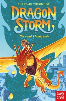 Dragon Storm: Mira and Flameteller