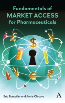 Fundamentals of Market Access for Pharmaceuticals