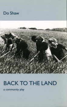 Back to the Land, Paperback / softback Book Back to the Land, Paperback / softback Book