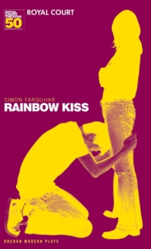 Rainbow Kiss, Paperback / softback Book Rainbow Kiss, Paperback / softback Book