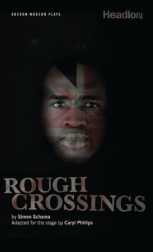 Rough Crossings, Paperback Book Rough Crossings, Paperback Book