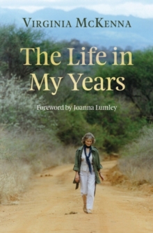 The Life in My Years, Hardback Book The Life in My Years, Hardback Book